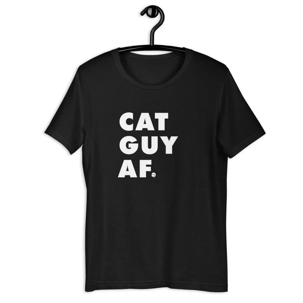 Cat Guy AF Short-Sleeve Unisex T-Shirt